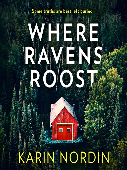 Title details for Where Ravens Roost by Karin Nordin - Wait list